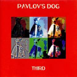 Pavlov's Dog : Third (aka 'St. Louis Hounds')